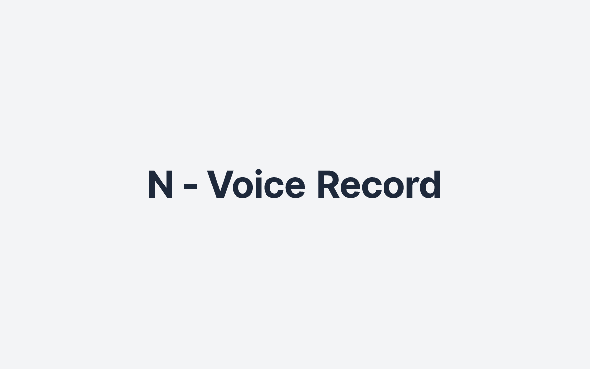 N - Voice Record